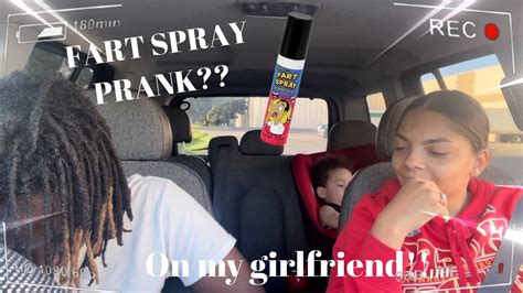 Fart Spray Prank On My Girlfriend Youtube