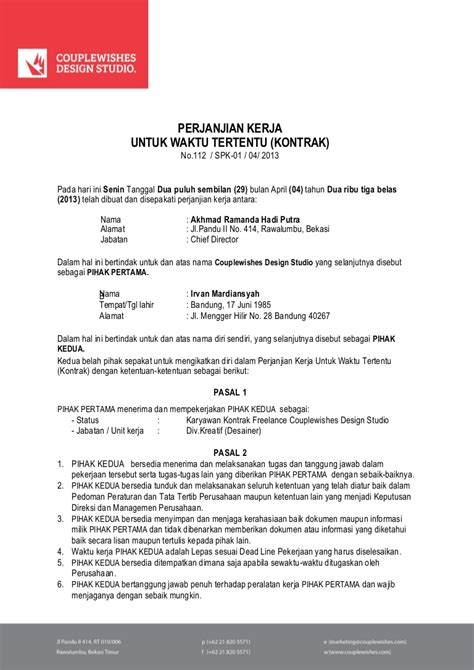 Kontrak hukum is not only responsive, but also comprehensive. Surat perjanjian kontrak kerja freelance 2013 CDS Worldwide