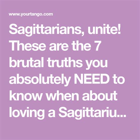 7 brutal truths about loving a sagittarius as written by one truth sagittarius love