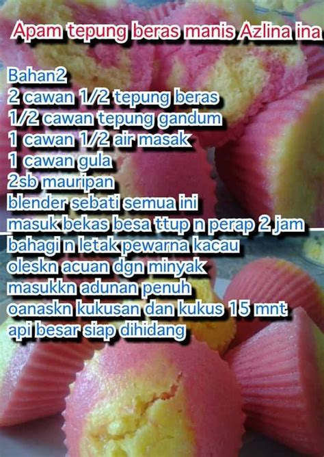 Banyak dah buat resepi2 moden sebelum ni. Apam Beras Manis | Cooking recipes, Malaysian dessert ...