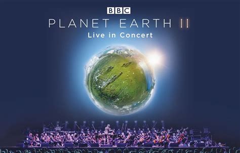 See Tickets Events And Exhibitions Planet Earth Ii Live In Concert