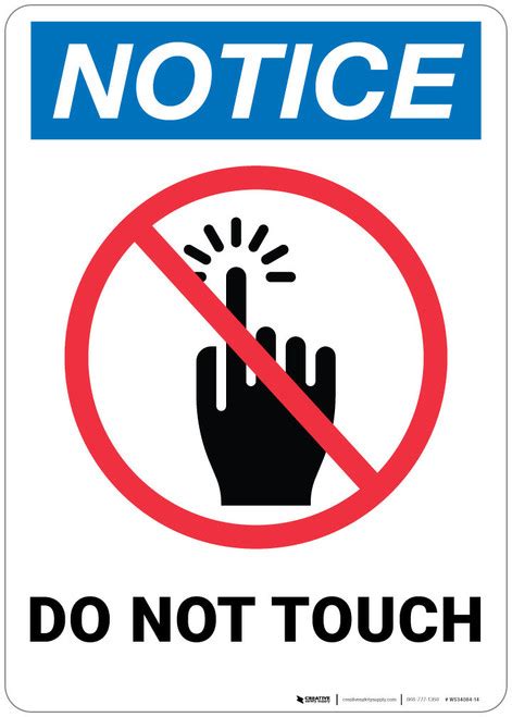 Notice Do Not Touch Wall Sign