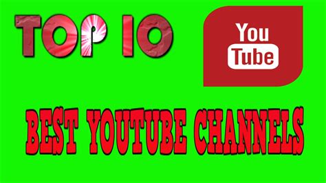 Top 10 Youtube Channels Youtube