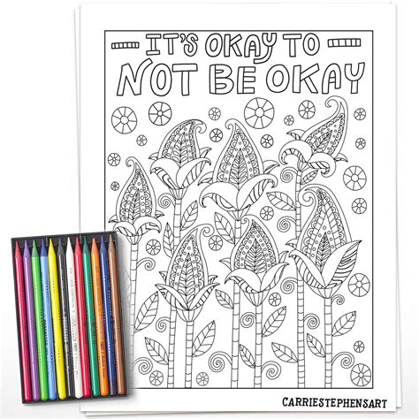 Its Okay To Not Be Okay Coloring Page You Are Enough A Printable