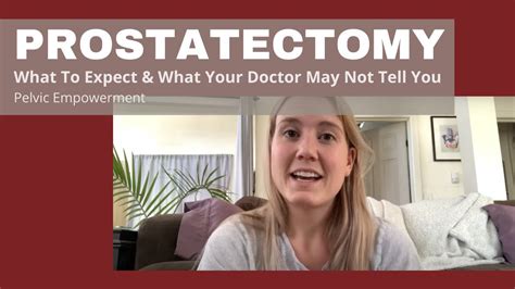 Prostatectomy Prostate Cancer Surgery What To Expect What Your Doctor Might Not Tell You