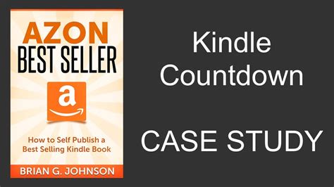 Kindle Countdown Deals Promotions Case Study Youtube