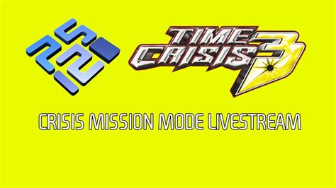 Pcsx2 Time Crisis 3 Ps2 Crisis Mission Mode Using Guncon2 Youtube