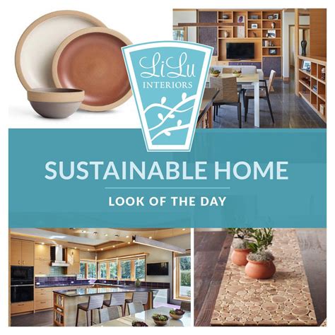 Sustainable Home Look Of The Day Sustainable Home Interior Design