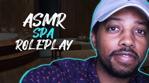 Asmr Spa Roleplay Personal Attention Body Massage Ambient Sounds