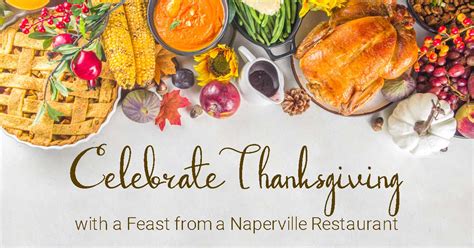 Celebrate Thanksgiving With A Feast From A Naperville Restaurant