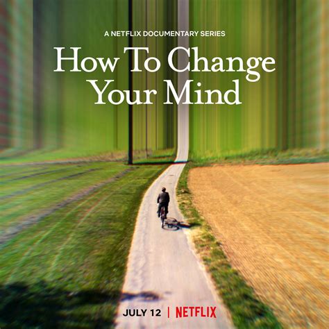 Netflix How To Change Your Mind Official Trailer Multidisciplinary
