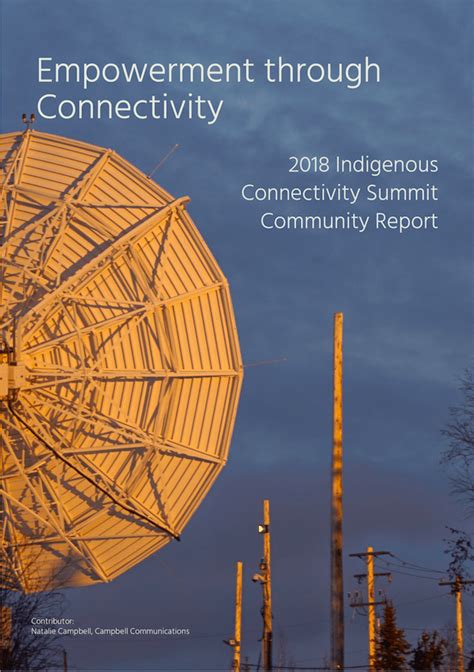 2018 Indigenous Connectivity Summit Community Report Internet Society