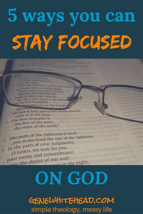 How To Stay Focused On God In Simple Steps Focus On God Stay