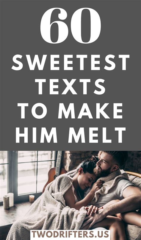 60 Loving Texts For Him That Will Make Him Feel Adored Love Message