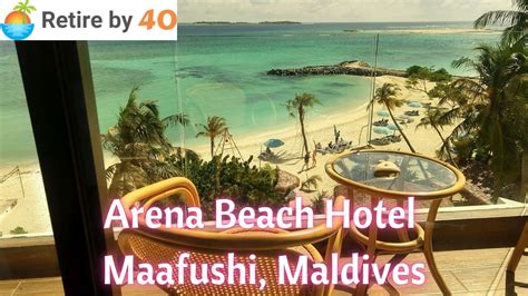 Arena Beach Hotel Maafushi Maldives YouTube