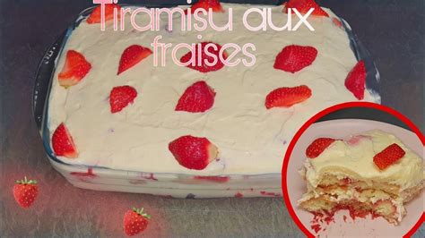 Tiramisu aux fraises recette très facile YouTube