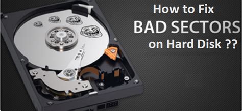 Repairing Bad Sectors In Hard Disk A Step By Step Guide