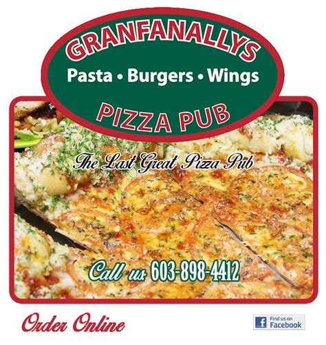 Granfanallys Pizza Pub Pasta Burgers Wings Salem Nh Pizza Special Pasta Food