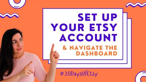 Creating A New Etsy Seller Account And Navigating The Etsy Dashboard