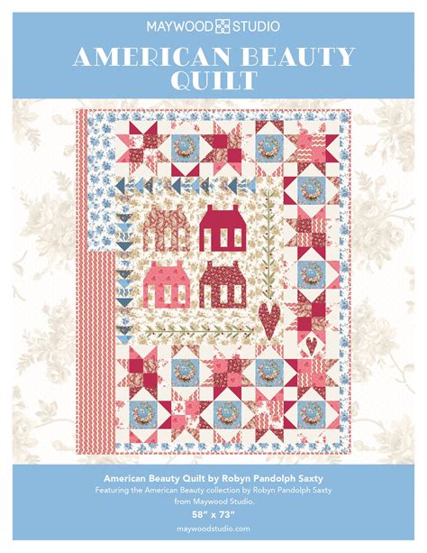 Maywood Studio American Beauty Quilt Kit By Robyn Pandolph Saxty Kit