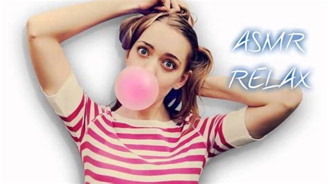 Asmr Relax Asmr Gum Chewing Popping And Blowing Bubbles Youtube
