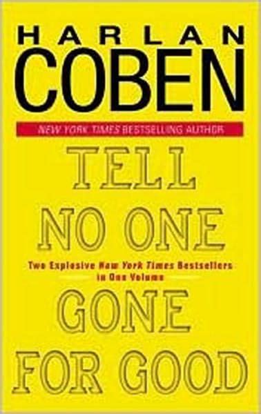 Tell No Onegone For Good By Harlan Coben Nook Book Ebook Barnes