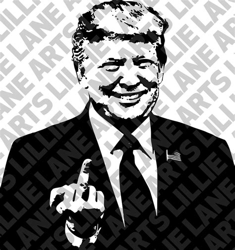 Donald Trump Giving The Middle Finger Svg File Clipart Etsy