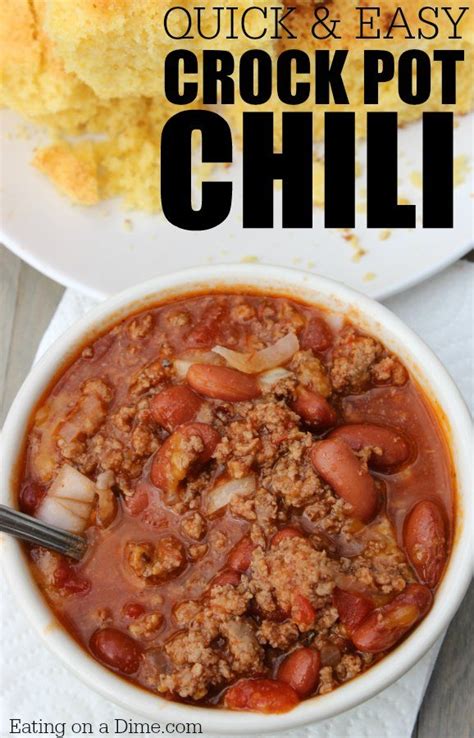 crockpot chili recipe easy slow cooker chili recipe