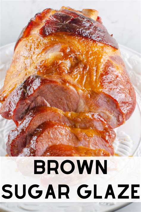 Brown Sugar Glaze Ham Glaze Brown Sugar Ham Glaze Ham Glaze Recipe