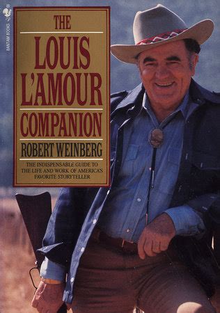 The Louis L Amour Companion By Robert Weinberg Penguin Random House