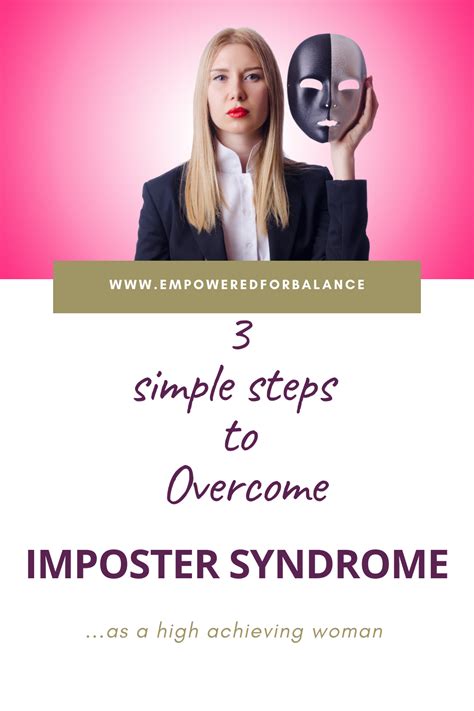 3 Simple Steps To Overcome Imposter Syndrome Balancing Work And