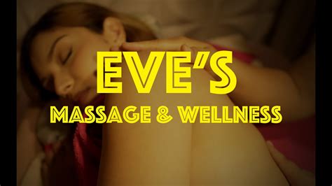 Eves Massage And Wellness Ad Youtube