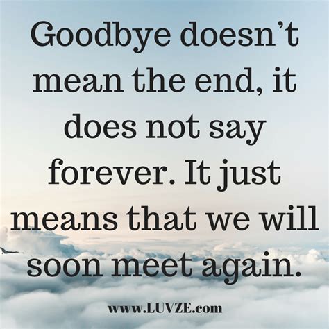 120 Goodbye Quotes And Farewell Sayings And Messages