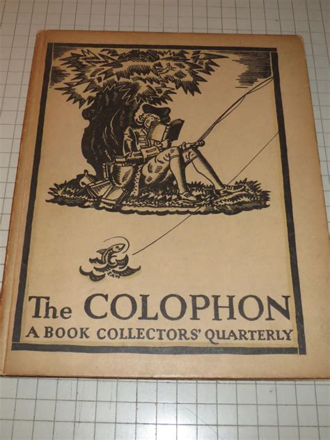 The Colophon A Book Collectors Quarterly Part1 Limited To 2000