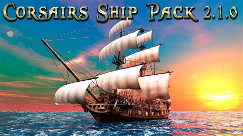 Corsairs Ship Pack 210 Чекаем новинки Youtube