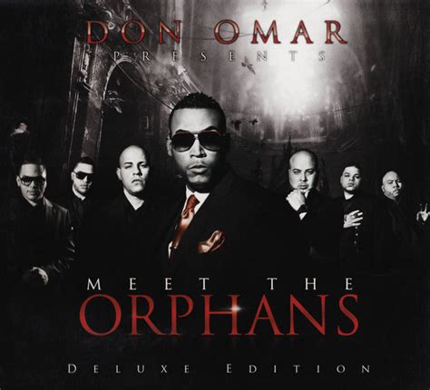 Don Omar Don Omar Presents Meet The Orphans Deluxe Edition 2010