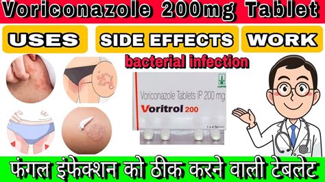Voriconazole 200mg Tabletusesside Effectswork फंगल इंफेक्शन को ठीक