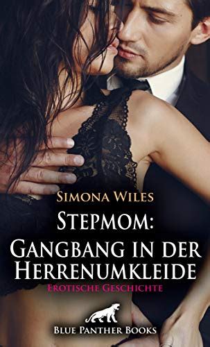 Stepmom Gangbang In Der Herrenumkleide Erotische Geschichte Sie