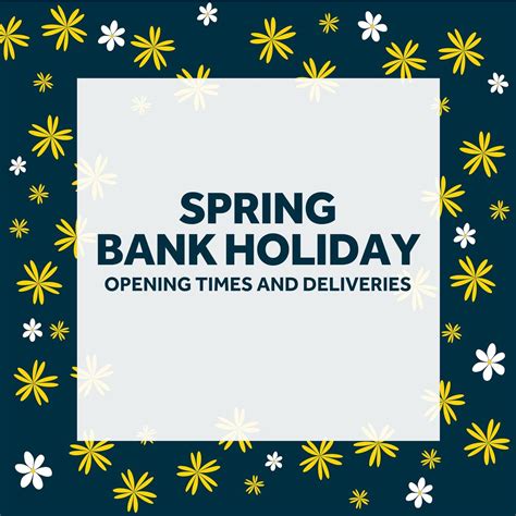 Spring Bank Holiday Opening Times And Deliveries Endurance Doors