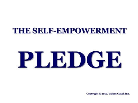 The Self Empowerment Pledge Powerpointpresentation 100104123237 Phpa