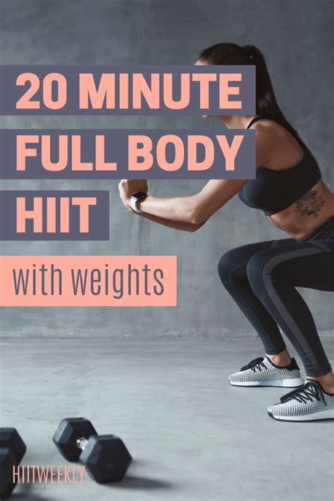 20 Minute Full Body Workout With Weights For Weight Loss Hiitweekly