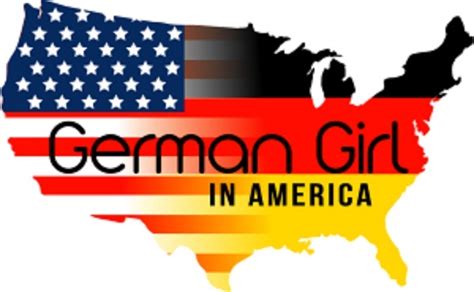 A German Girl In America A German Girl In America