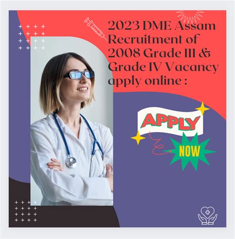 Dme Assam Recruitment Of Grade Iii Grade Iv Vacancy Apply