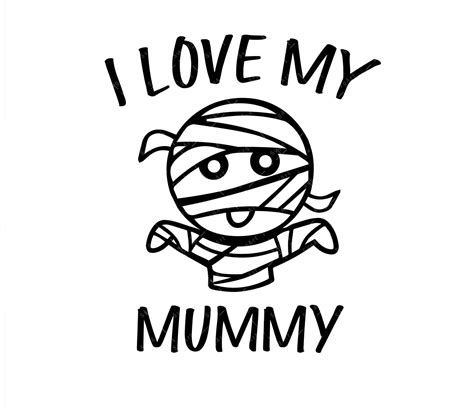 I Love My Mummy Svg Pdf Png Halloween Svg