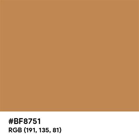 Coffee Stain Color Hex Code Is Bf8751