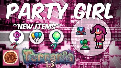Terraria 132 New Party Girl Items Party Center Silly Balloon