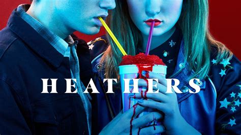 Heathers Paramount Series Where To Watch