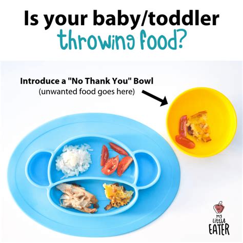 How To Manage Food Throwing At The Table My Little Eater