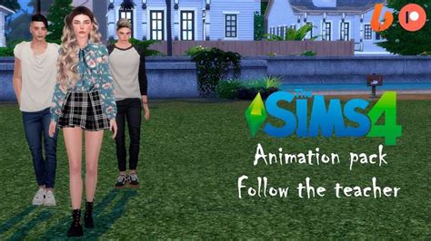 Sims 4 Animation Pack Follow The Teacher Download Free By Grindana