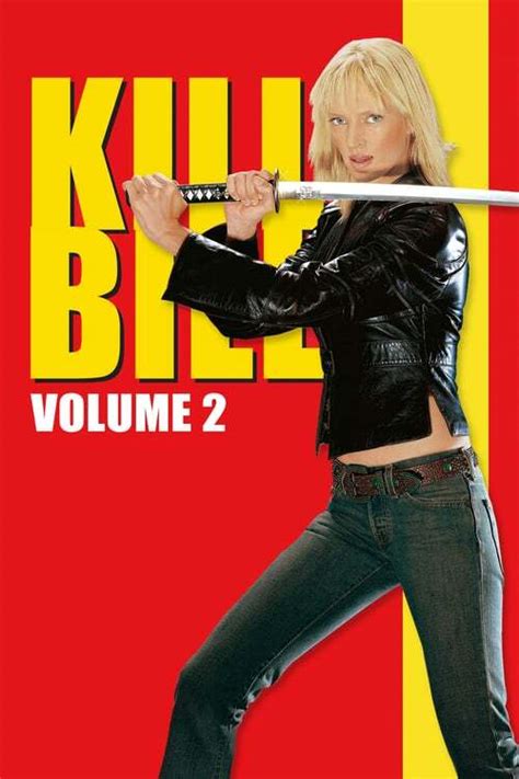 Watch Kill Bill Vol 2 2004 Free Movie 123movies Free
